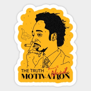 Katt Williams - The Truth Doesn't need Motivation Sticker